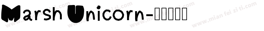 Marsh Unicorn字体转换